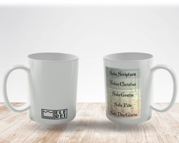 Caneca de Porcelana Ele Rei – 5 Solas – Cartaz - Imagem 2