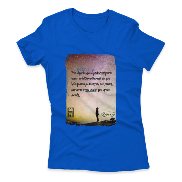 Camiseta Feminina Ele Rei - Efésios 3:20 - Imagem 3