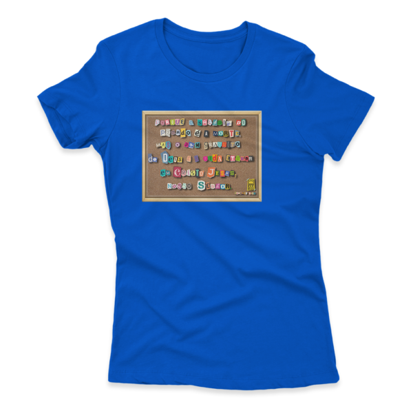 Camiseta Feminina Ele Rei – Romanos 6:23 – Nº2 - Imagem 4