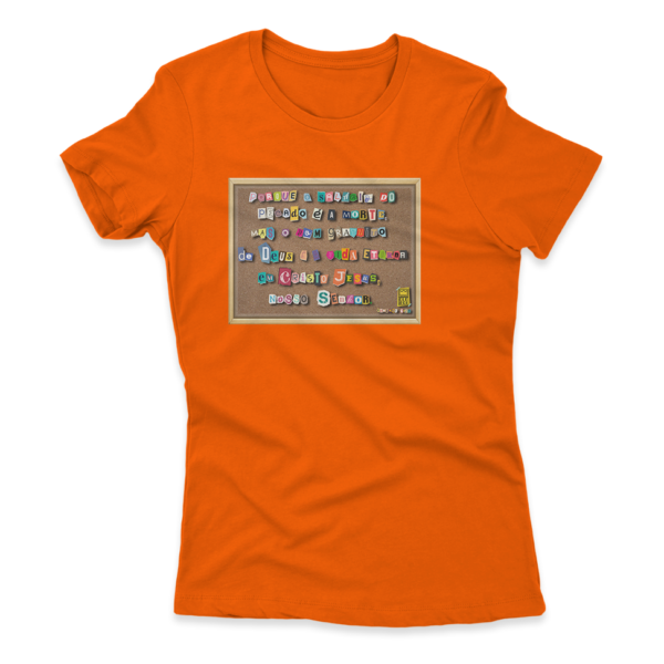 Camiseta Feminina Ele Rei – Romanos 6:23 – Nº2 - Imagem 6
