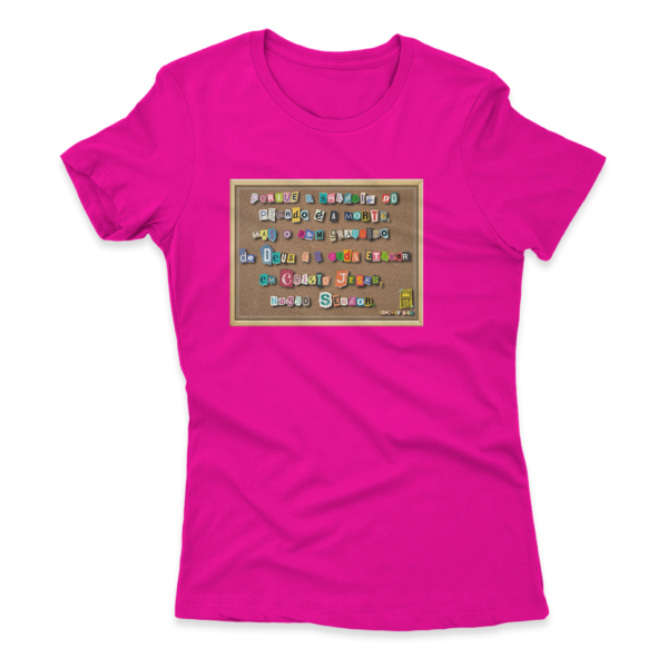 Camiseta Feminina Ele Rei – Romanos 6:23 – Nº2 - Imagem 8