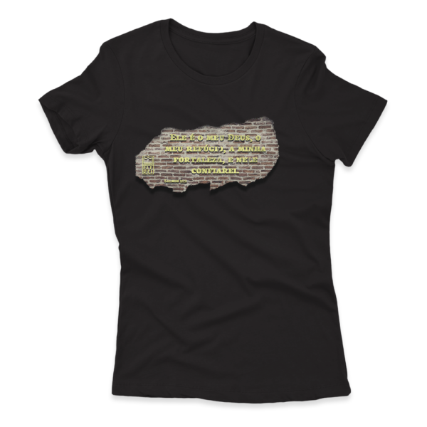 Camiseta Feminina Ele Rei - Salmos 91:2 - Imagem 7