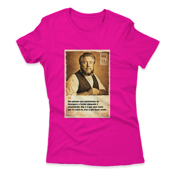 Camiseta Feminina Ele Rei - Spurgeon - Sentimento