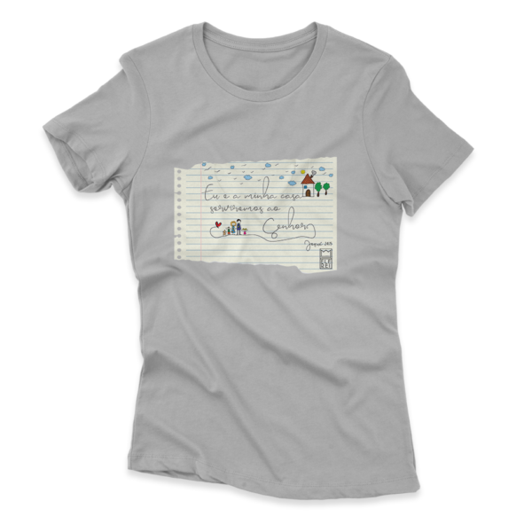 Camiseta Feminina Ele Rei – Josué 24:15 - Imagem 6