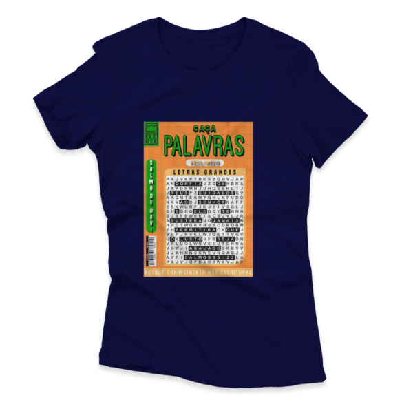 Camiseta Feminina Ele Rei – Salmos 55:22 - Imagem 3