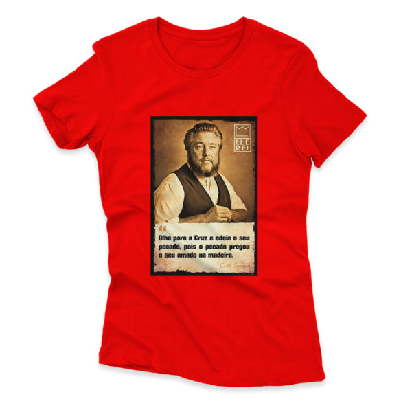 Camiseta Feminina Ele Rei – Spurgeon – Olhe para Cruz - Imagem 9