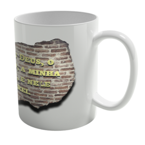 Caneca de Porcelana Ele Rei – Salmos 91:2