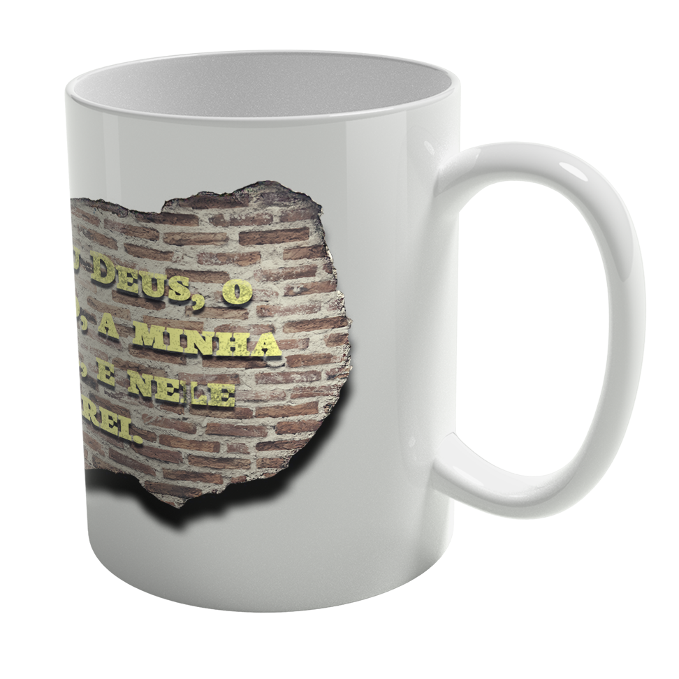 Caneca de Porcelana Ele Rei – Salmos 91:2