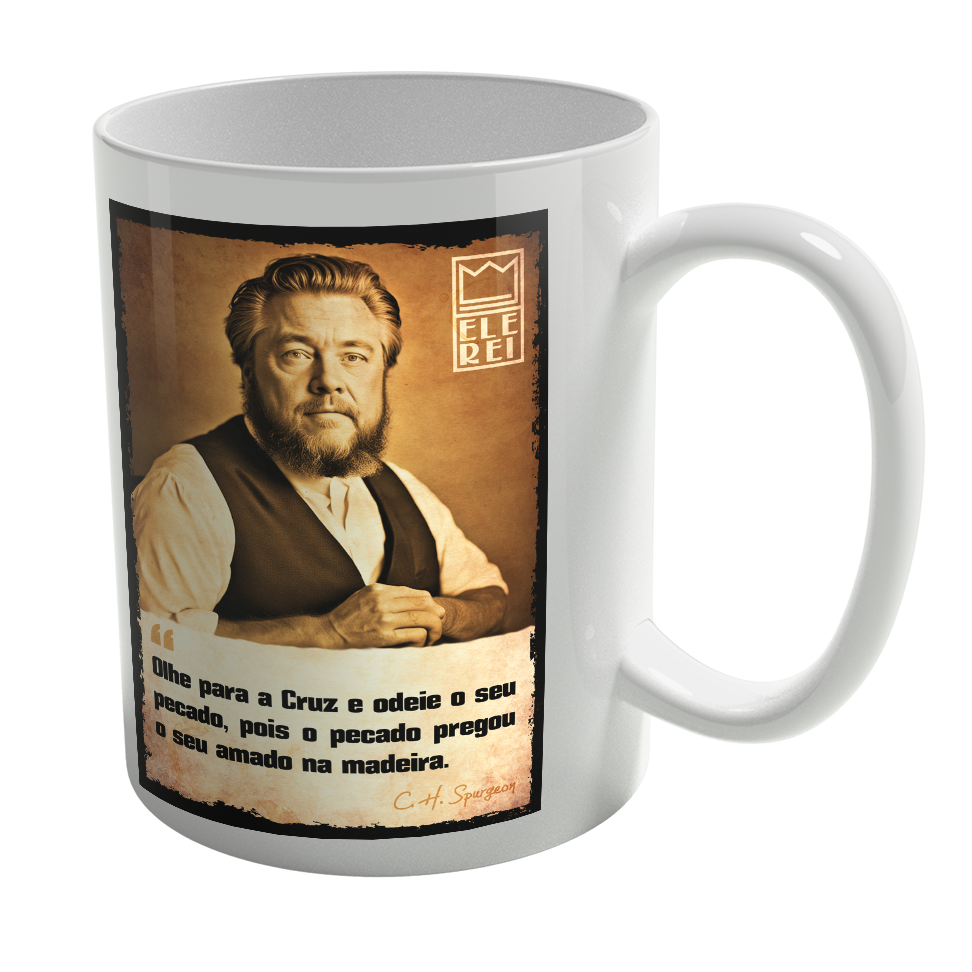 Caneca de Porcelana Ele Rei – Spurgeon – Olhe para Cruz