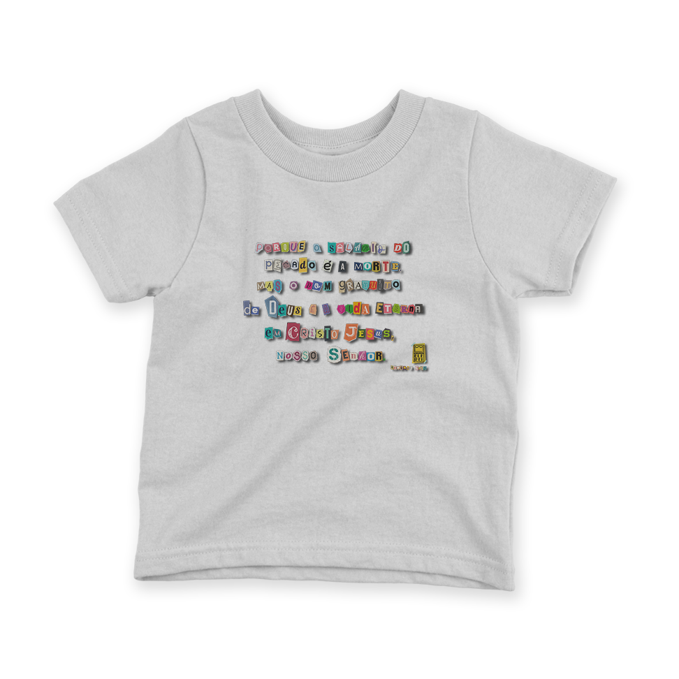 Camiseta Infantil Ele Rei – Romanos 6:23 – Nº1 - Imagem 4