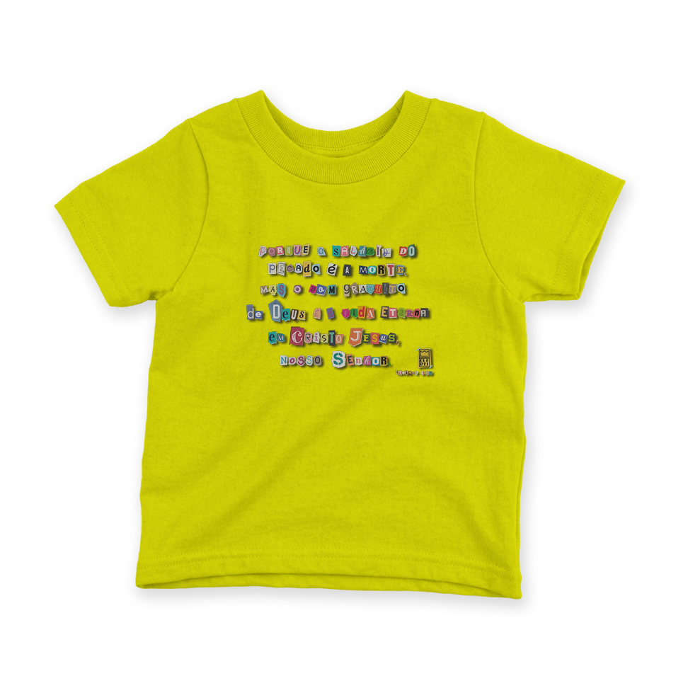 Camiseta Infantil Ele Rei – Romanos 6:23 – Nº1 - Imagem 2