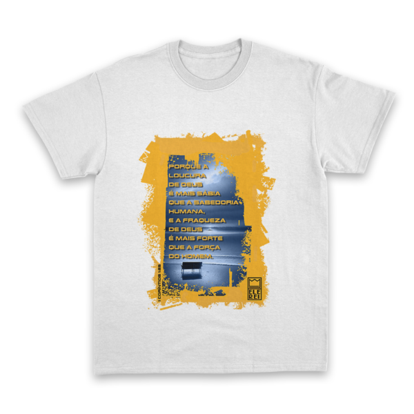 Camiseta Masculina Ele Rei - 1ª Corintíos 1:25 - Imagem 6