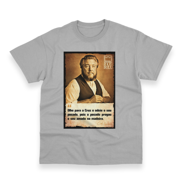 Camiseta Masculina Ele Rei – Spurgeon – Olhe para Cruz - Imagem 6