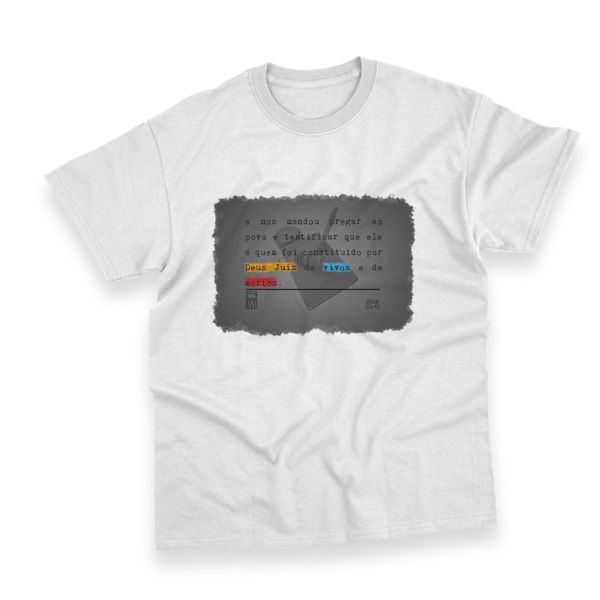 Camiseta Masculina Ele Rei - Atos 10:42
