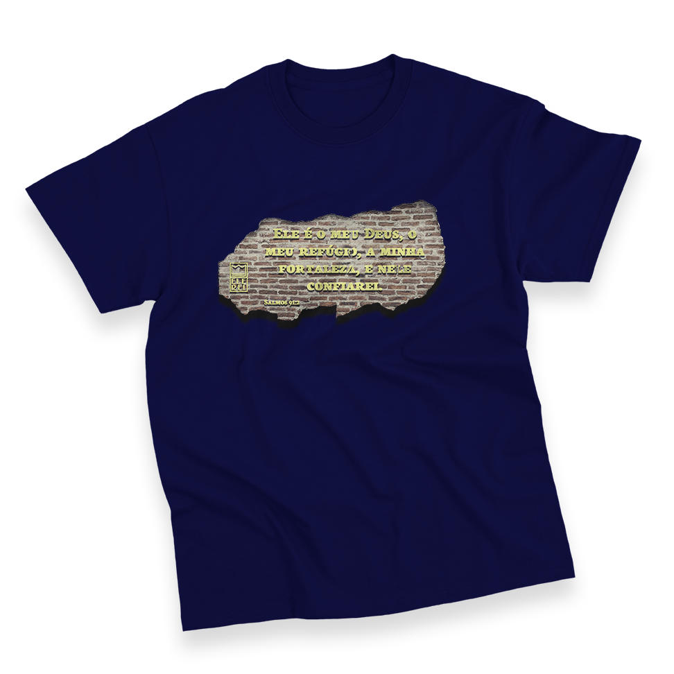 Camiseta Masculina Ele Rei - Salmos 91:2 - Imagem 4