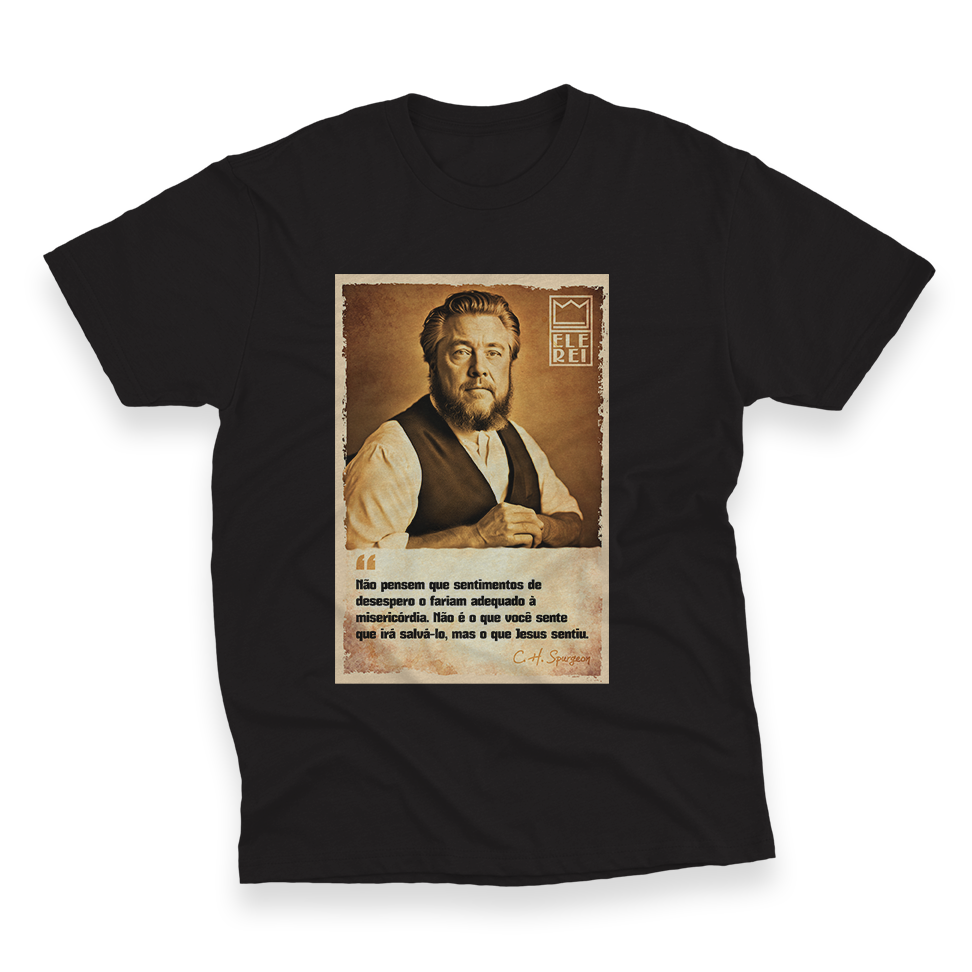 Camiseta Plus Size Ele Rei - Spurgeon - Sentimento