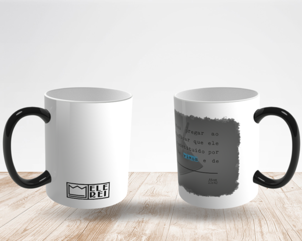 Caneca Mágica de Porcelana Ele Rei – Atos 10:42 - Imagem 4