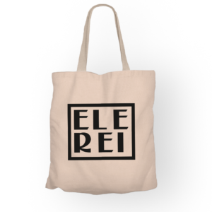 Ecobag Ele Rei – Escrita Grande
