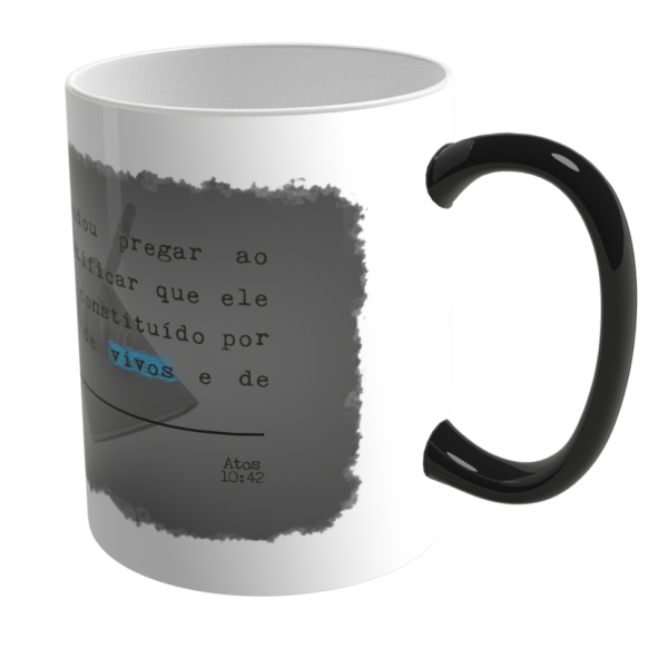 Caneca Mágica de Porcelana Ele Rei – Atos 10:42 - Imagem 2