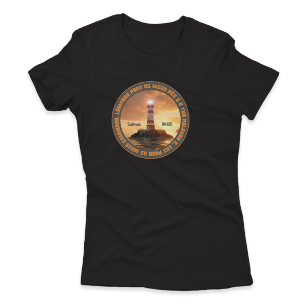 Camiseta Feminina Ele Rei – Salmos 119:105 - Imagem 7