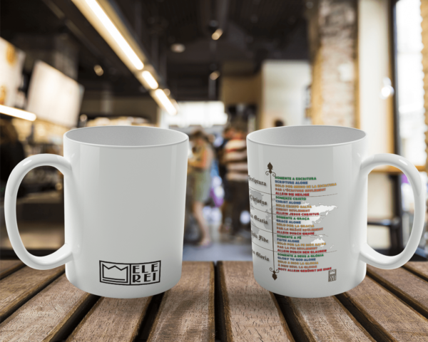 Caneca de Porcelana Ele Rei – 5 Solas – Mundo - Imagem 2