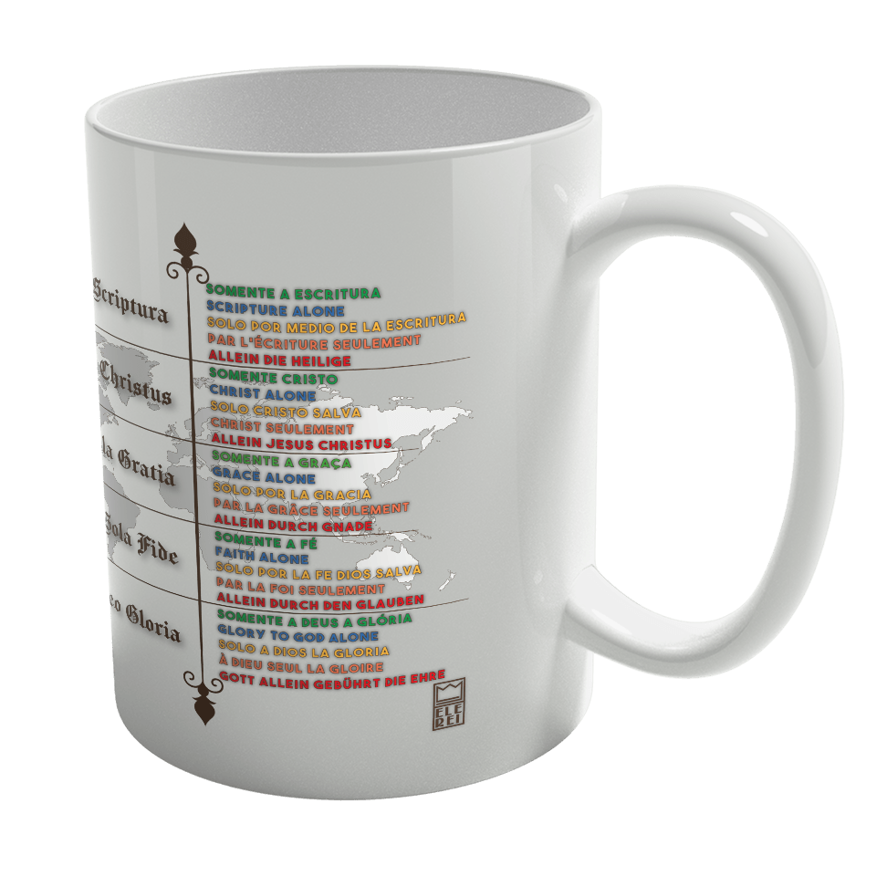 Caneca de Porcelana Ele Rei – 5 Solas – Mundo