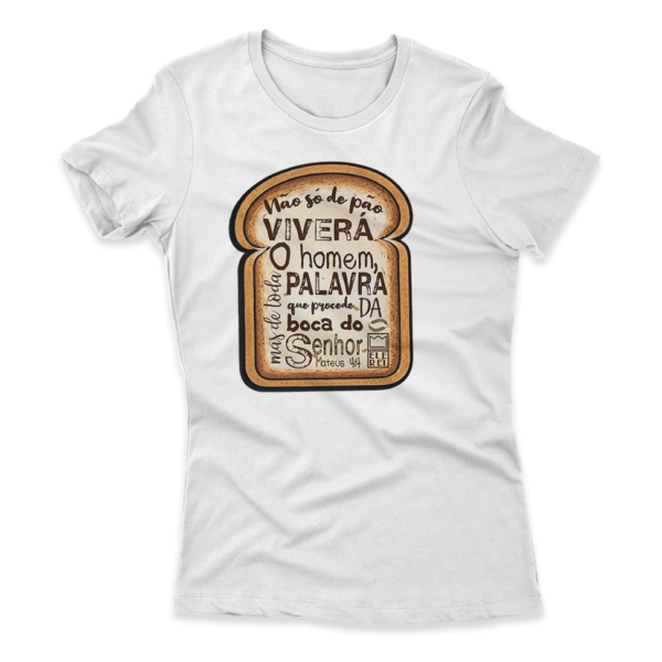 Camiseta Feminina Ele Rei – Mateus 4:4 – Nº2 - Imagem 8