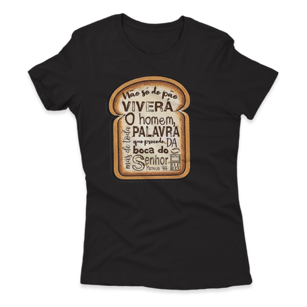 Camiseta Feminina Ele Rei – Mateus 4:4 – Nº2 - Imagem 5