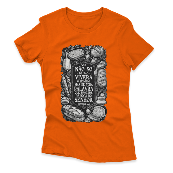 Camiseta Feminina Ele Rei – Mateus 4:4 - Nº1 - Imagem 6