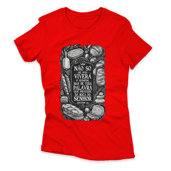 Camiseta Feminina Ele Rei – Mateus 4:4 - Nº1 - Imagem 4