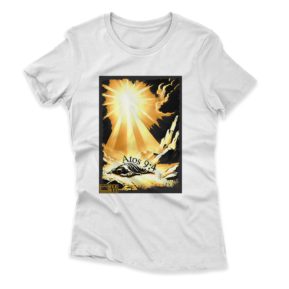 Camiseta Feminina Ele Rei – Atos 9:4 – Nº1