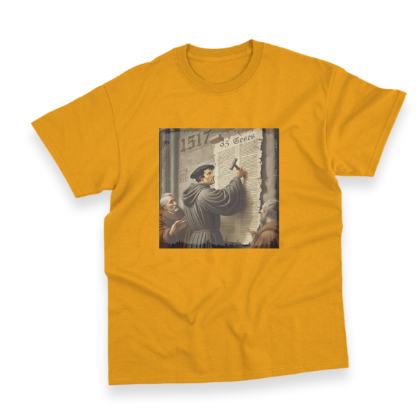 Camiseta Masculina Ele Rei – 95 Teses