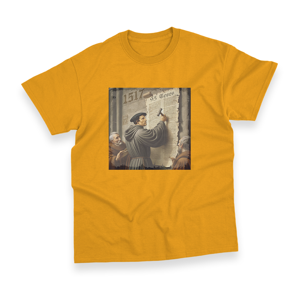 Camiseta Masculina Ele Rei – 95 Teses