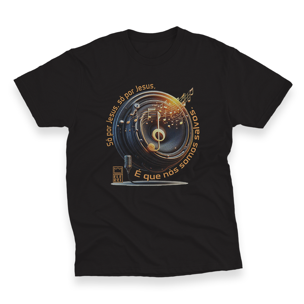 Camiseta Masculina Ele Rei – Só Por Jesus
