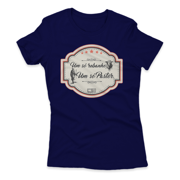 Camiseta Feminina Ele Rei – Um Só Rebanho, Um Só Pastor Nº2 - Imagem 3