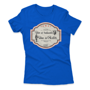 Camiseta Feminina Ele Rei – Um Só Rebanho, Um Só Pastor Nº2