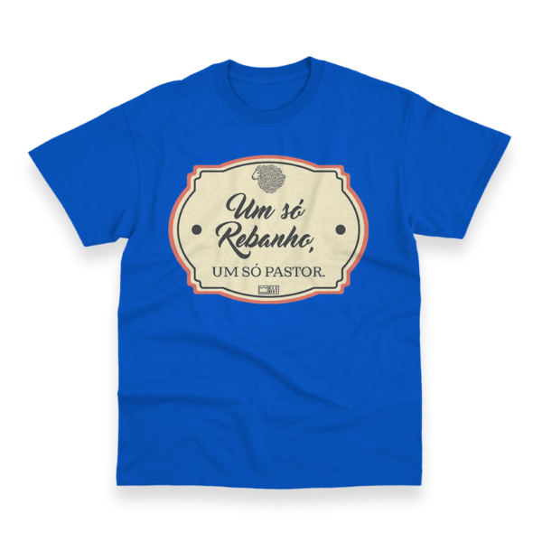 Camiseta Masculina Ele Rei – Um Só Rebanho, Um Só Pastor Nº1 - Imagem 5