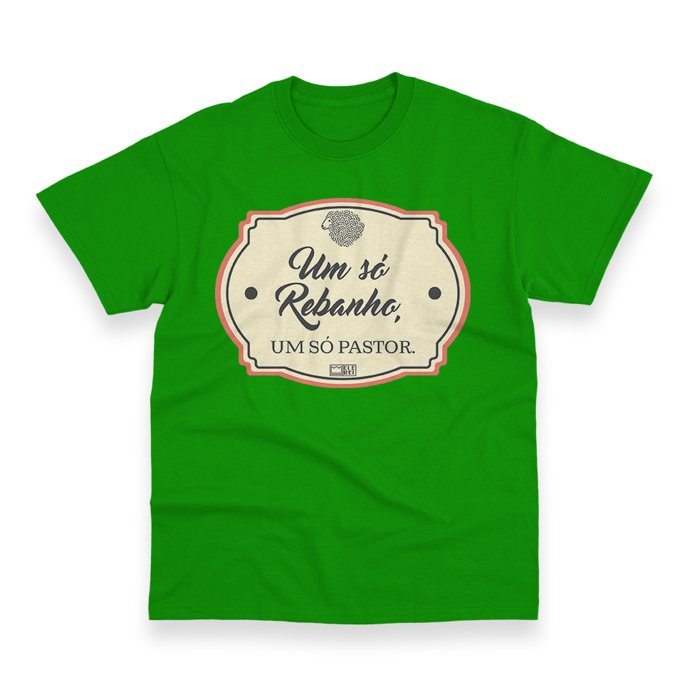 Camiseta Masculina Ele Rei – Um Só Rebanho, Um Só Pastor Nº1