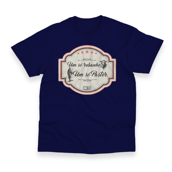 Camiseta Masculina Ele Rei – Um Só Rebanho, Um Só Pastor Nº2 - Imagem 4