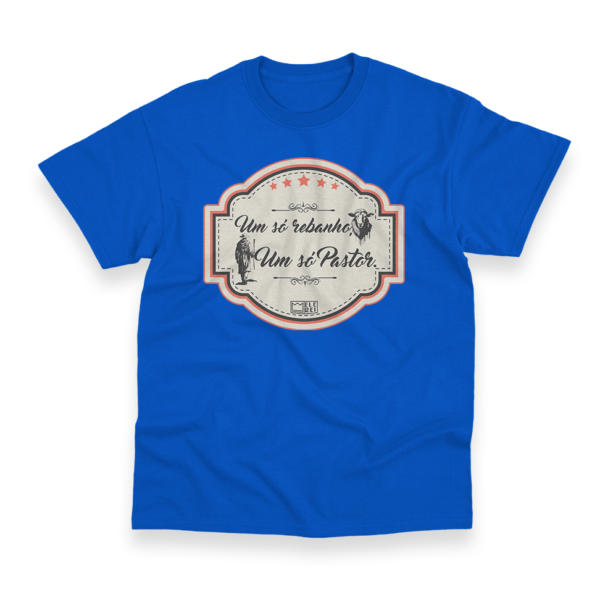 Camiseta Masculina Ele Rei – Um Só Rebanho, Um Só Pastor Nº2 - Imagem 5