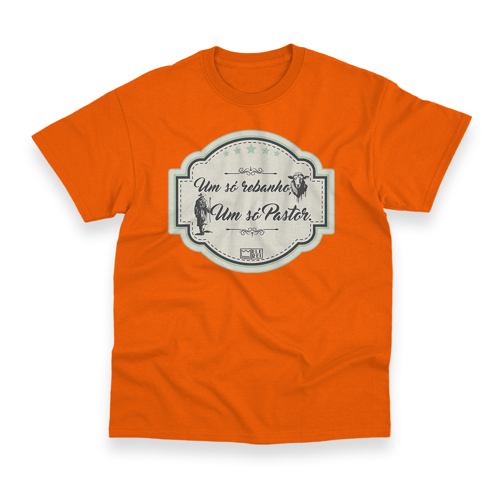 Camiseta Masculina Ele Rei – Um Só Rebanho, Um Só Pastor Nº2