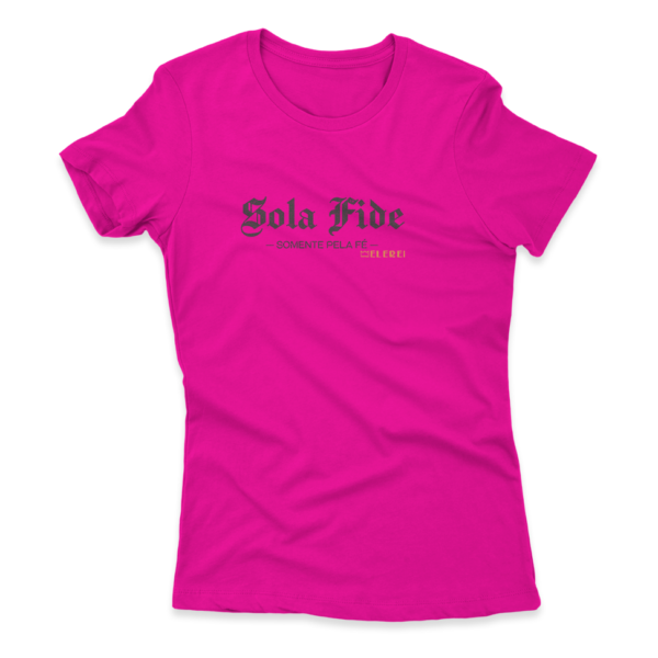 Camiseta Feminina Ele Rei - Sola Fide Nº1 - Imagem 6