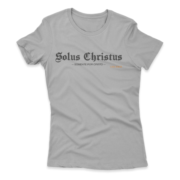 Camiseta Feminina Ele Rei – Solus Christus Nº1 - Imagem 2