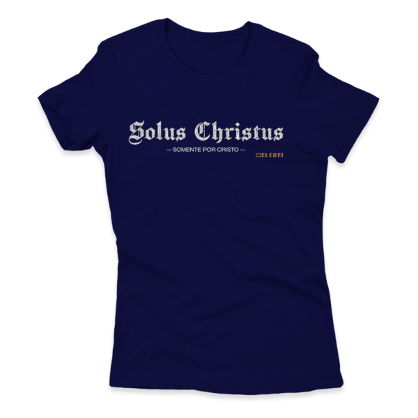 Camiseta Feminina Ele Rei – Solus Christus Nº1 - Imagem 8