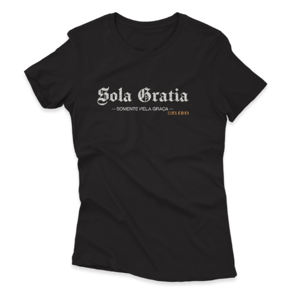 Camiseta Feminina Ele Rei - Sola Gratia Nº1 - Imagem 6