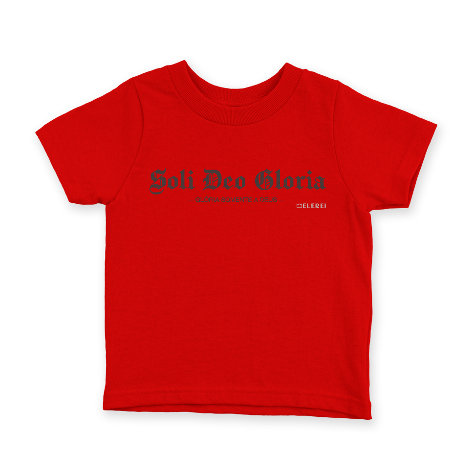 Camiseta Infantil Ele Rei – Soli Deo Gloria Nº1