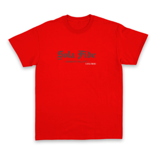 Camiseta Masculina Ele Rei - Sola Fide Nº1 - Imagem 8