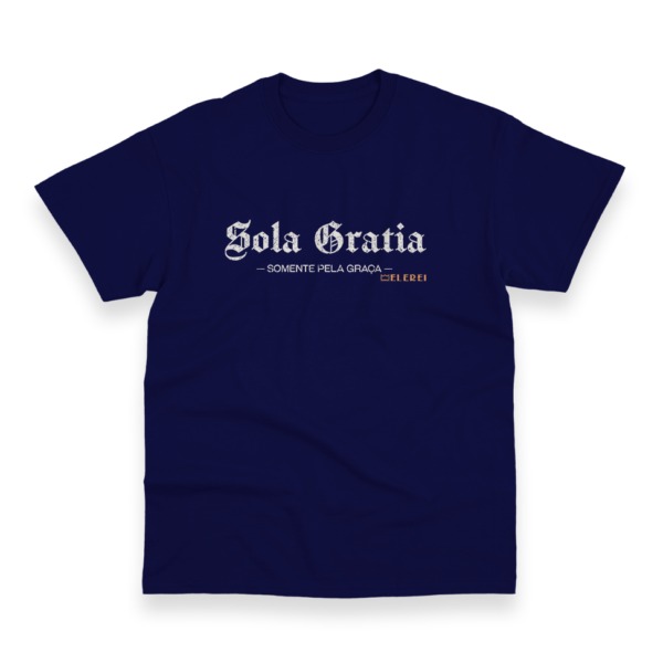 Camiseta Masculina Ele Rei - Sola Gratia Nº1 - Imagem 2