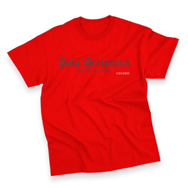 Camiseta Masculina Ele Rei – Sola Scriptura Nº1 - Imagem 10