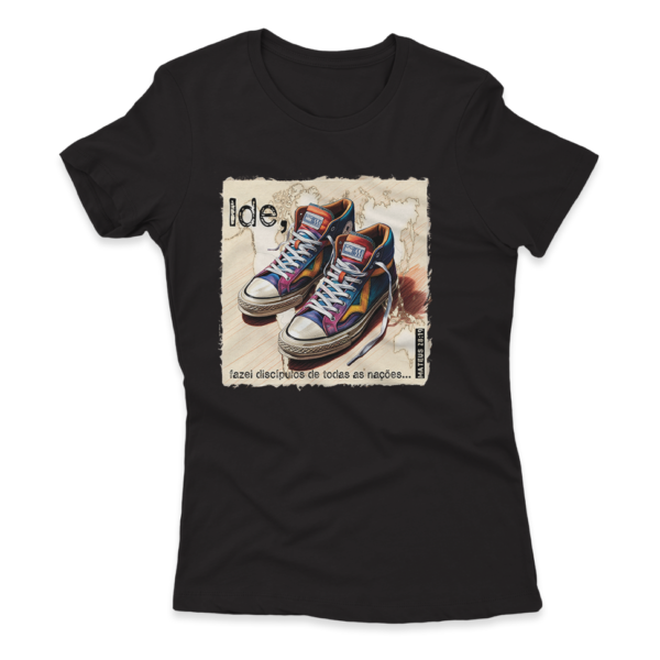 Camiseta Feminina Ele Rei – Mateus 28:19